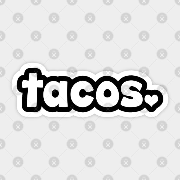 Tacos Sticker by LunaMay